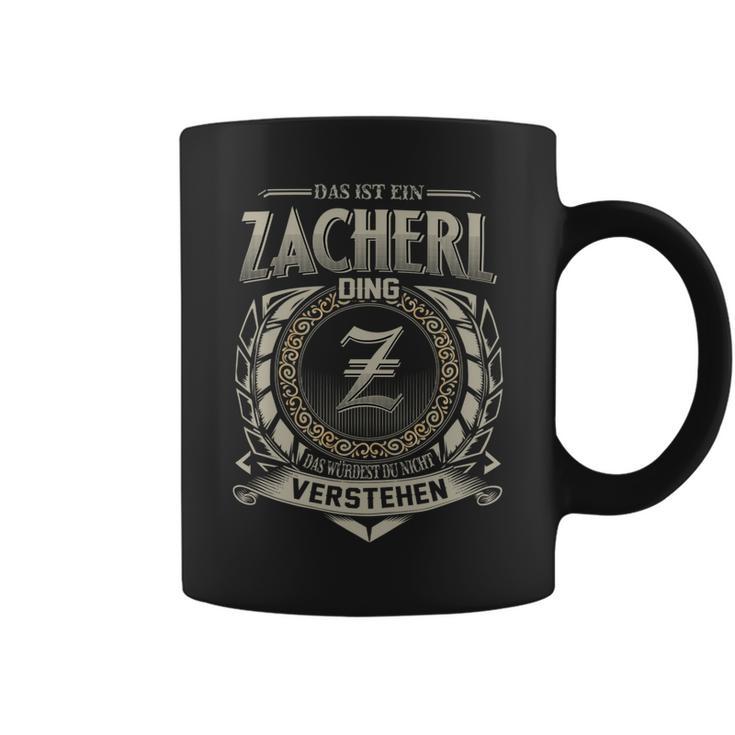 Das Ist Ein Zacherl Ding Zacherl Name Tassen