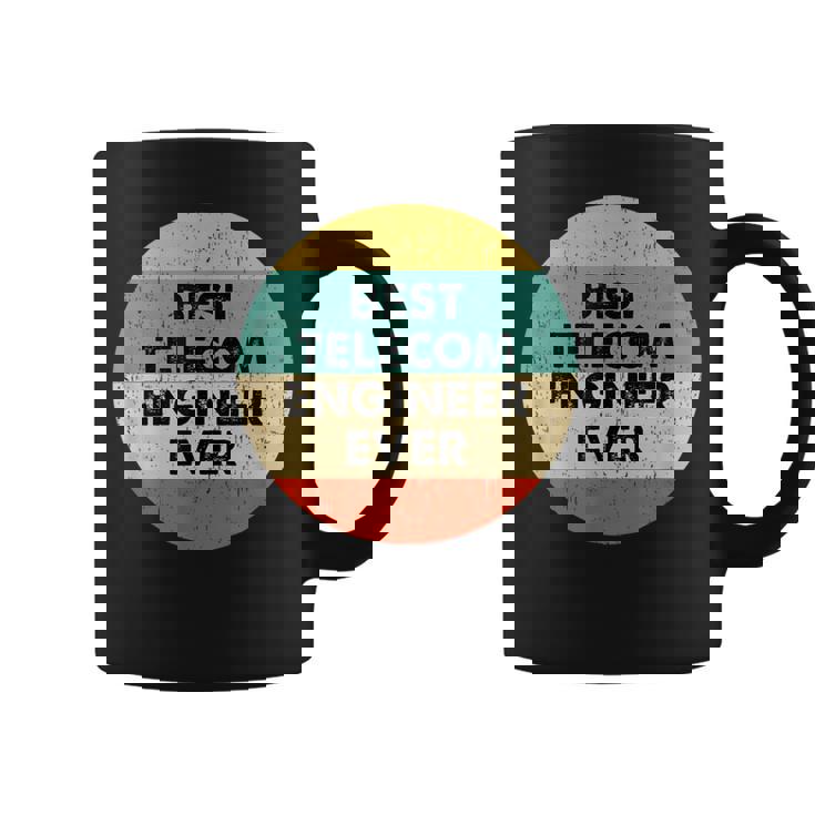 De Ingeniero De Telecomunicaciones Mejor Ingeniero De Telecomunicaciones De La Historia Taza de café