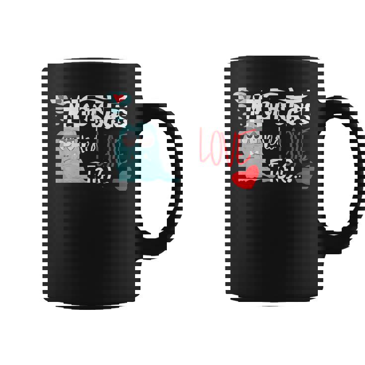 Día De Sanalentín Amor Monstruo Monstruos Necesitan Amor También Taza de café