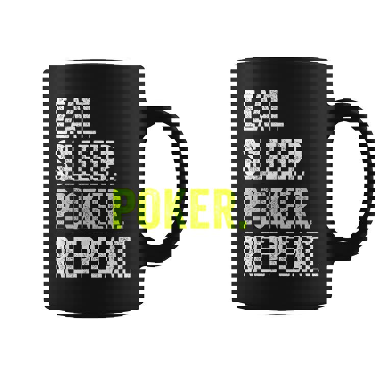 Eat Sleep Poker Repeat Regalo Jugador Poker Taza de café