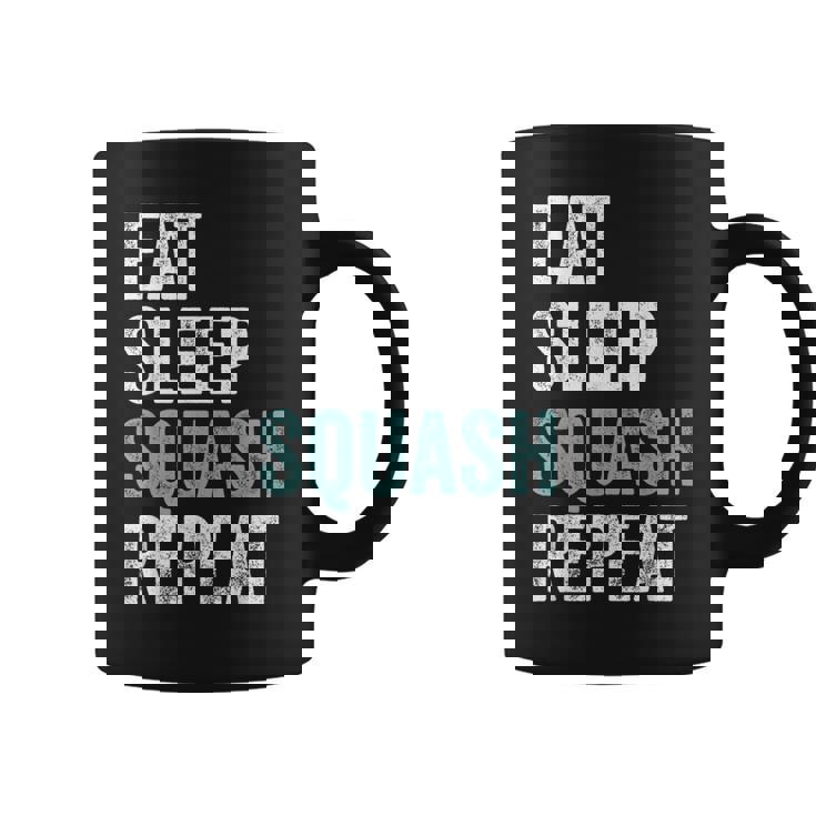 Eat Sleep Squash Repeat Squash Taza de café
