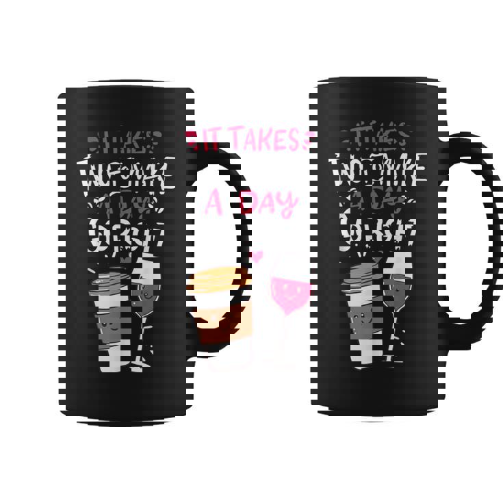 Embrace Your Love For Wine And Coffee Coffee Mug