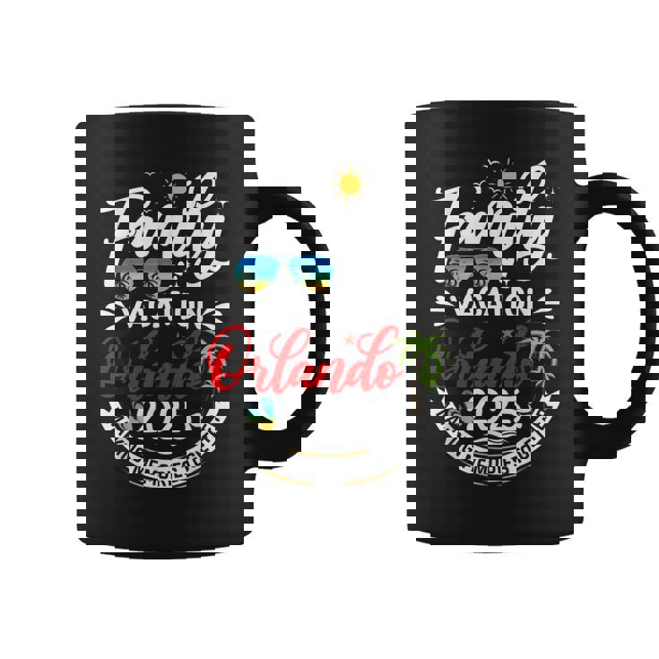Family Vacation Orlando 2025 Matching Vacation 2025 Coffee Mug
