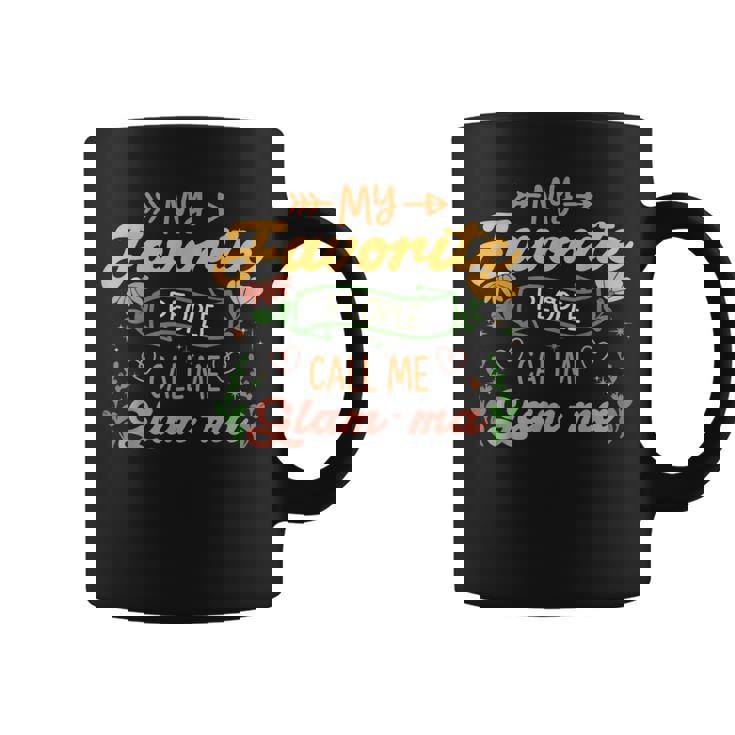 My Favorite People Call Me Glam Ma Floral Mother's Day Coffee Mug