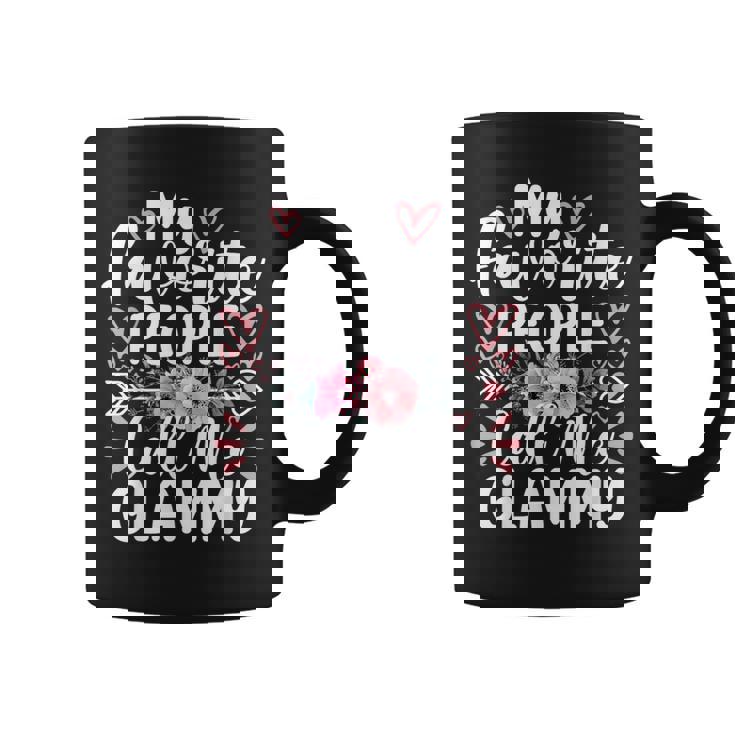 My Favorite People Call Me Glammy Mother's Day Coffee Mug