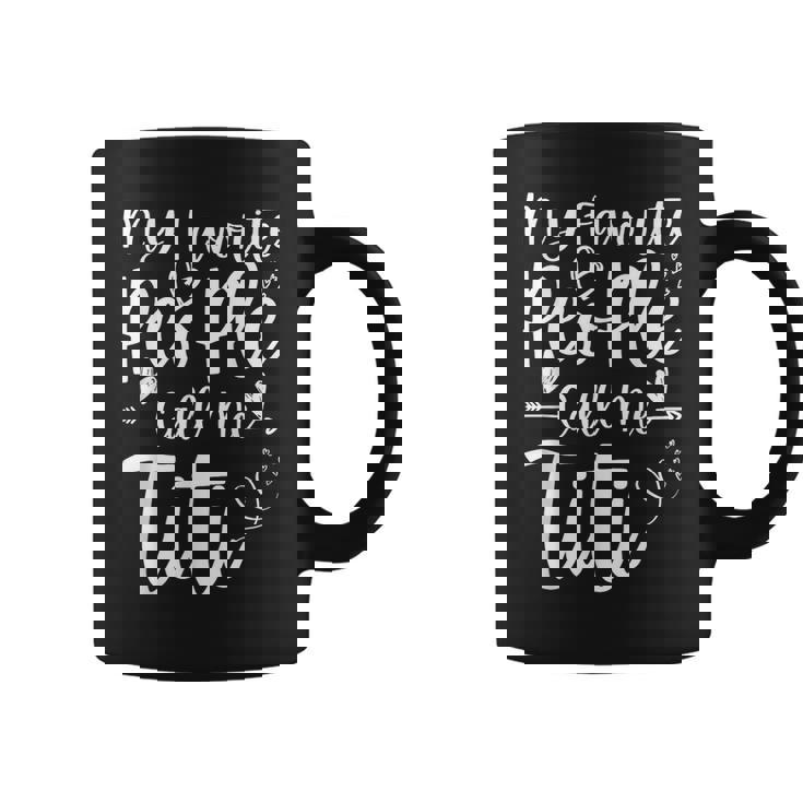 My Favorite People Call Me Titi Heart Mother's Day Coffee Mug