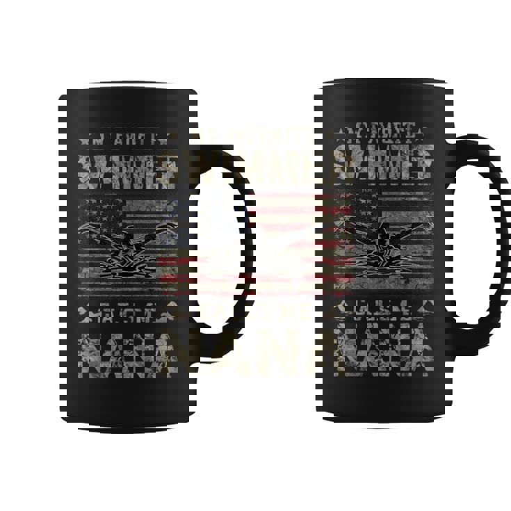 My Favorite Swimmer Calls Me Nana Coffee Mug