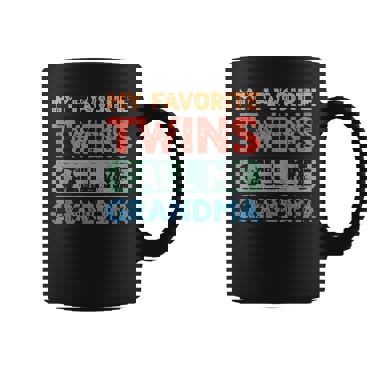 My Favorite Twins Call Me Grandma Twin Grandmother Graphic Print Coffee Mug