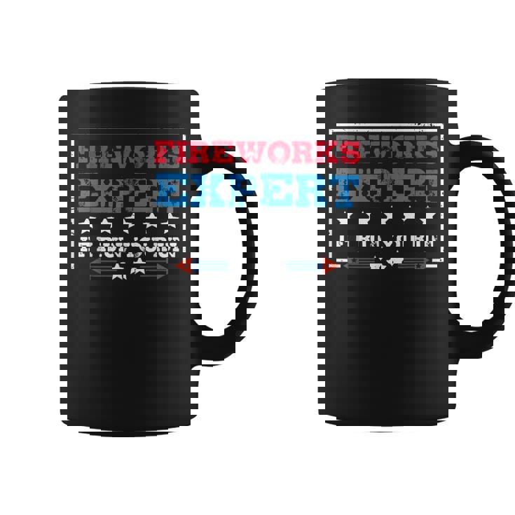 Fireworks Expert If If I Run You Run 4th Of July Graphic Print Coffee Mug