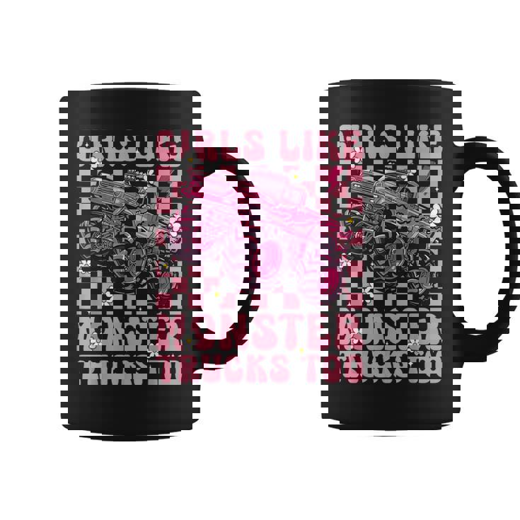 Girls Like Monster Trucks Too Pink Monster Truck Girls Coffee Mug