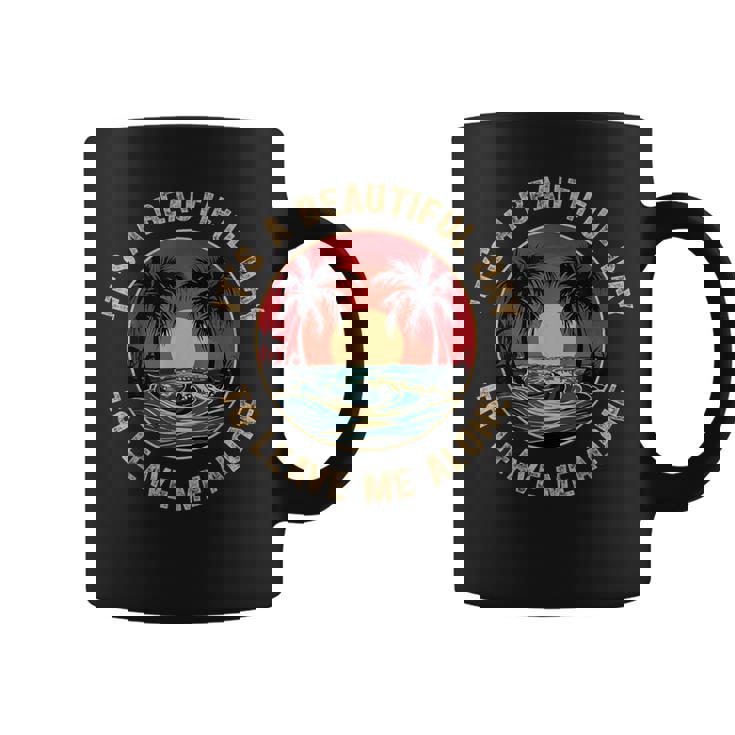 Introvert It's A Beautiful Day To Leave Me Alone Coffee Mug