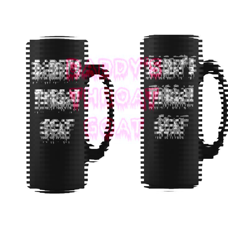 Pink Daddy's Throat Goat Adult Humor Sarcastic Coffee Mug