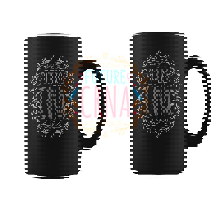 Future CRNA Nurse Anesthetist Nursing School Student Graphic Print Coffee Mug