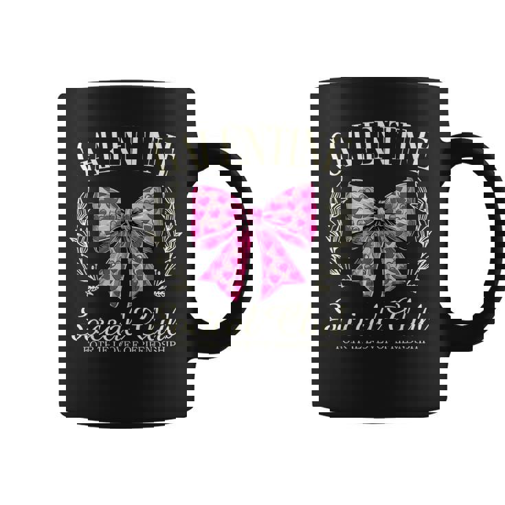 Galentine Social Club Gal Pals Valentine Group Friendship Coffee Mug