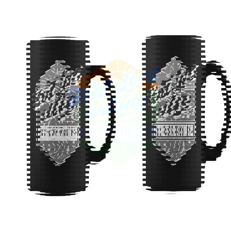 Good Lord Willing And The Creek Don't Rise Coffee Mug