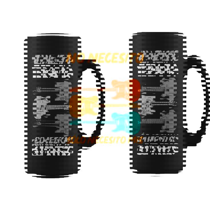 Guitarra Divertido Sólo Necesito Mis Guitarras Guitarrista Taza de café