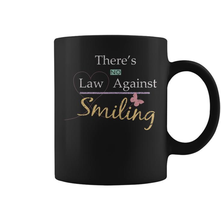 Happy Quote No Law Against Smiling Motivational Quote Graphic Print Coffee Mug