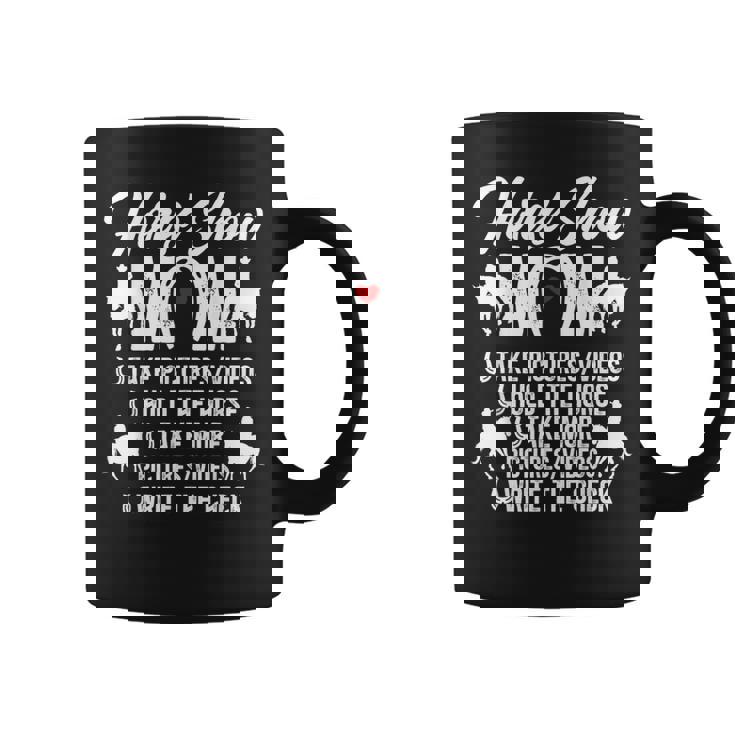 Horse Show Mom Definition Equestrian Mom Horse Show Mama Coffee Mug