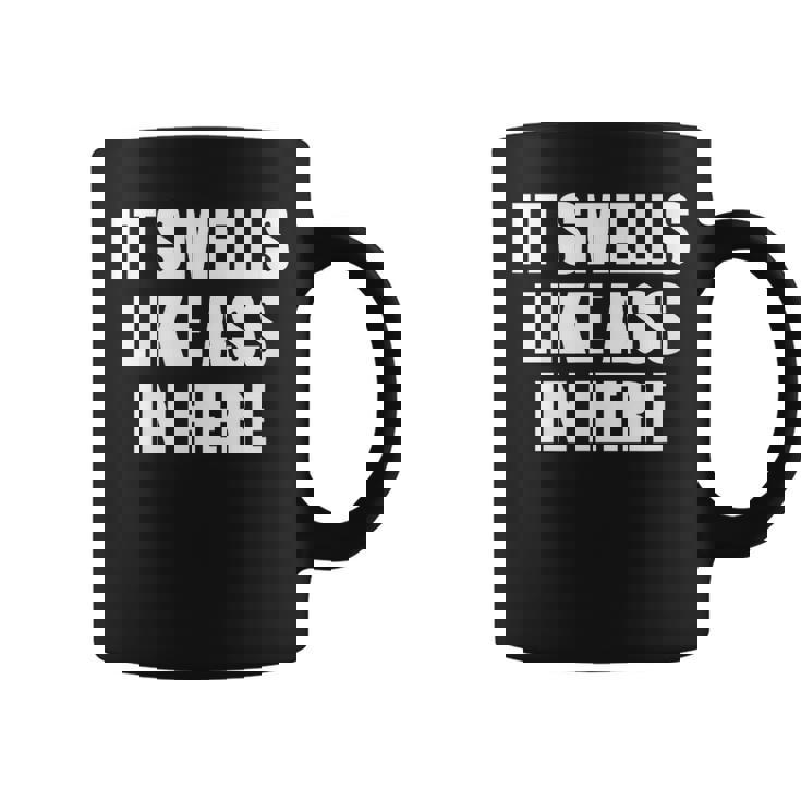 Huele A Culo Aquí Divertido Apestoso Taza de café