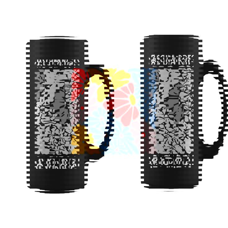 Human Rights Democrat Equality Right Floral Equality Coffee Mug