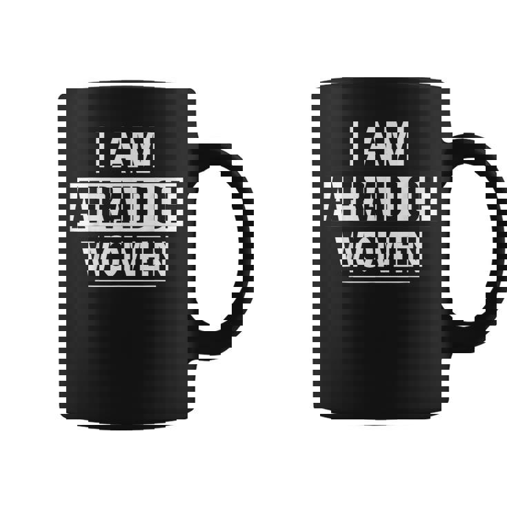 I'm Afraid Of Women Sarcastic Sayings Scared Of Woman Graphic Print Coffee Mug