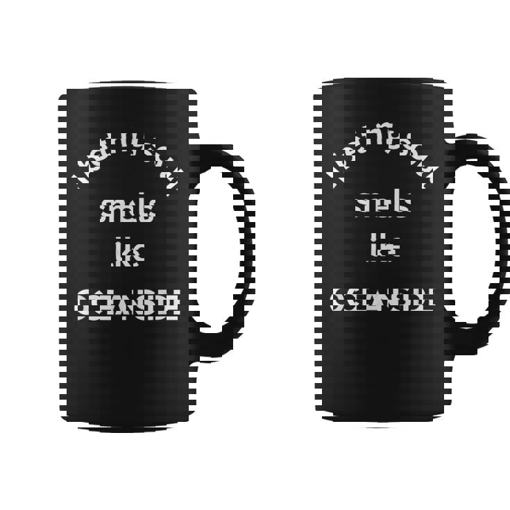 Je Parie Que Mon Âme Sent Comme Laille Natale D'oceanside En Californie Tasse