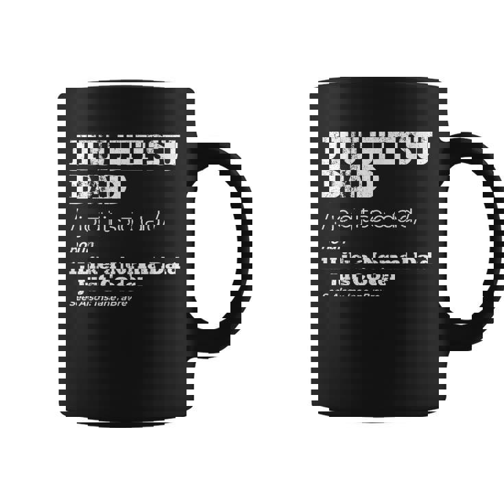 Jiu Jitsu Dad Like A Normal Dad Just Cooler Taza de café