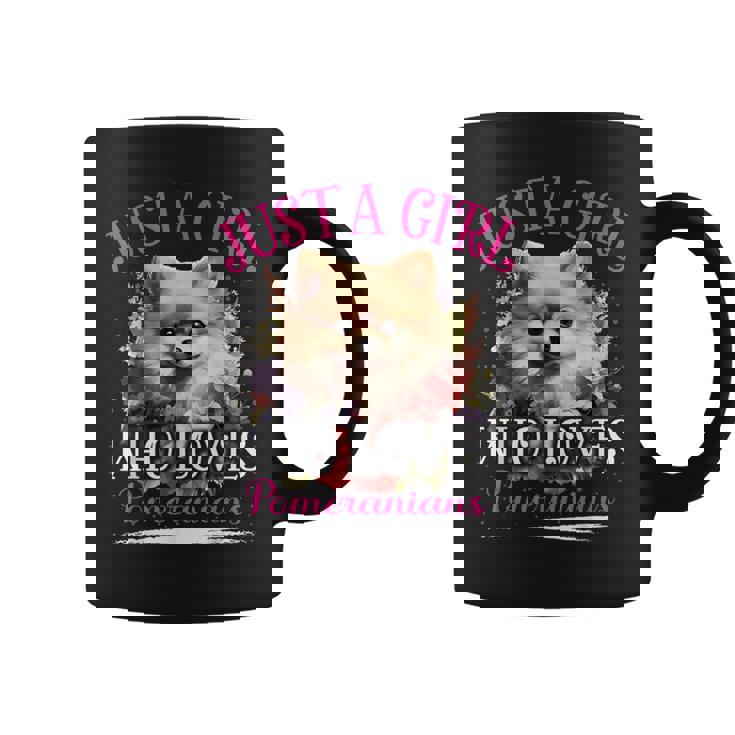 Just A Girl Who Loves Pomeranians Dog For Girls Coffee Mug