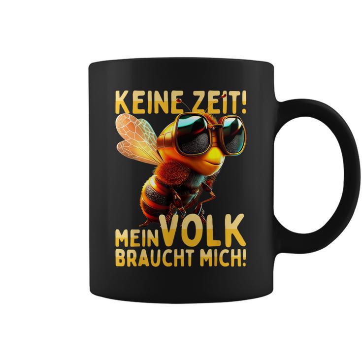 Keine Zeit Meinolk Braucht Mich Beekeeper Tassen