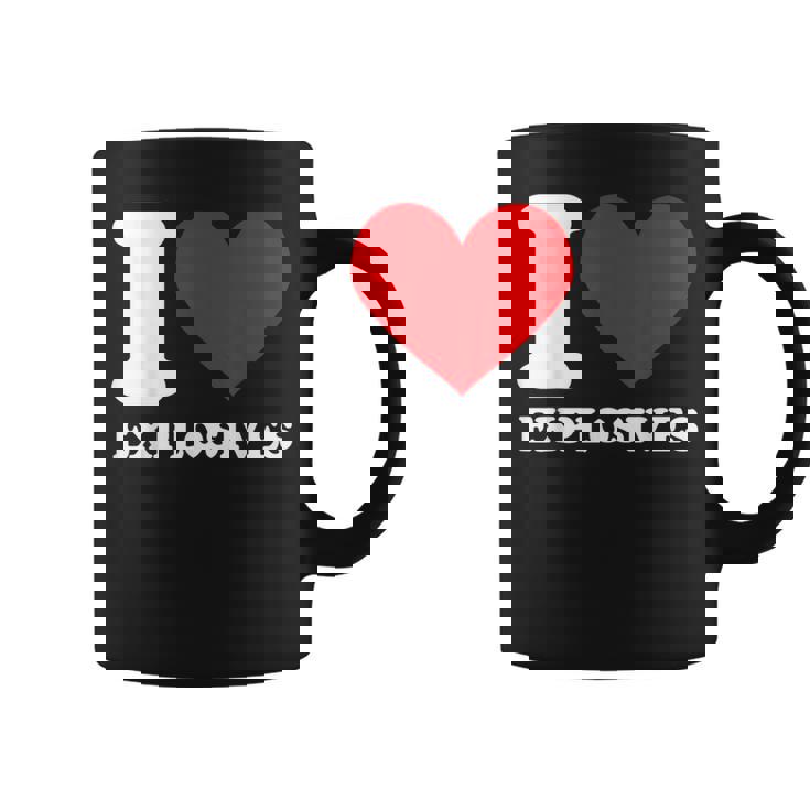 I Love Explosives t Shirt I Heart Explosives Shirt Graphic Print Coffee Mug