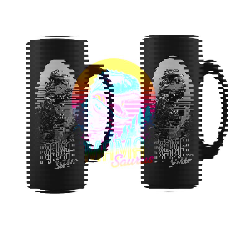 Mamasaurus Dinosaur Mama Saurus Trex Mom Coffee Mug