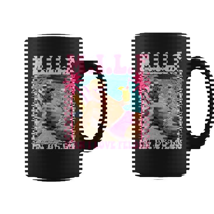 Man I Love Felons Trump Trump 2024 Coffee Mug