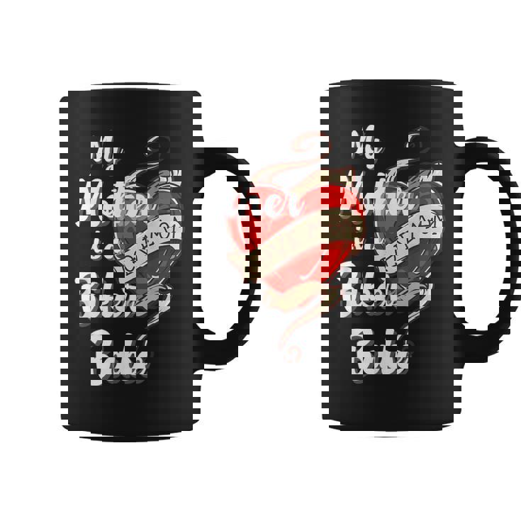 My Mother Is A Biker Babe Motorcycle Mom Moto Grandma Coffee Mug