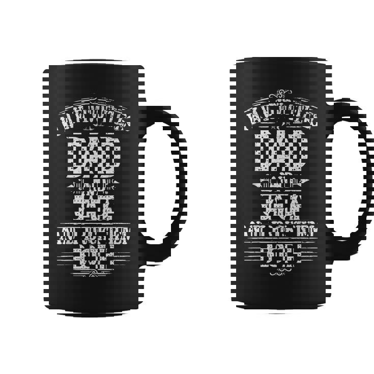 New Jaja I Have Two Titles Dad And Jaja Coffee Mug