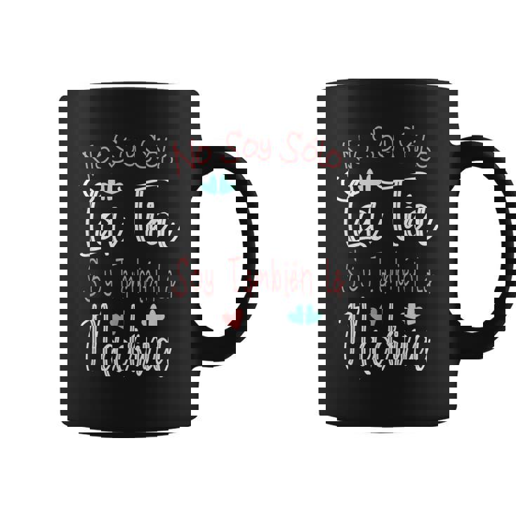 No Soy Solo La Tia Soy Tambien La Madrina Taza de café