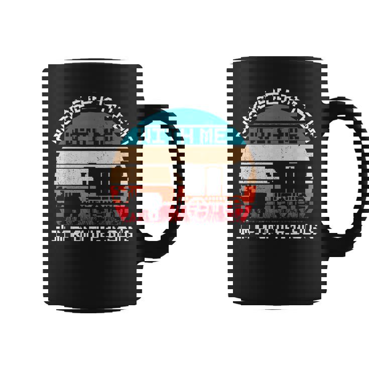 Please Be Patient With Me I'm From The 1900'S Saying Coffee Mug