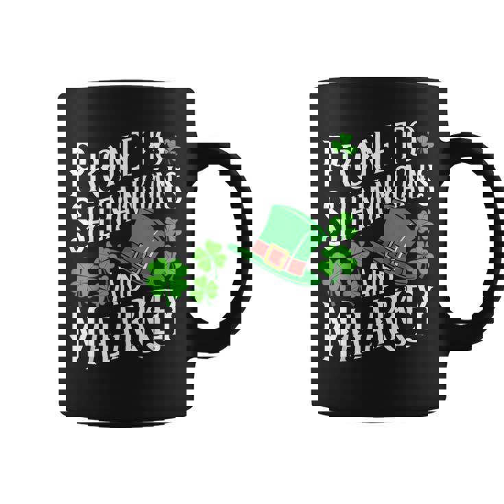 Prone To Shenanigans And & Malarkey St Patrick's Day Green Coffee Mug