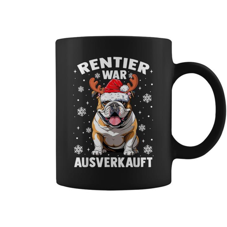 Reindeer Was Out Sold Out English Bulldog Christmas Tassen