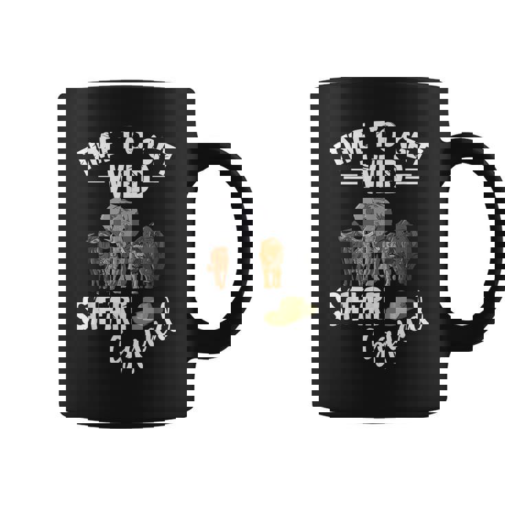 Safari Tour Guide Safari Animals Time To Get Wild Squad Coffee Mug