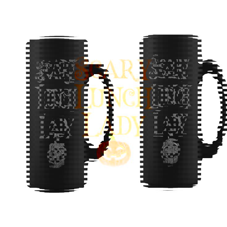 SCARY LUNCH LADY Pun Squad School Food Service Boo Crew Graphic Print Coffee Mug