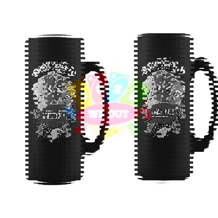 Senior-Class Of 2025 We Out-Uno Graduation Coffee Mug