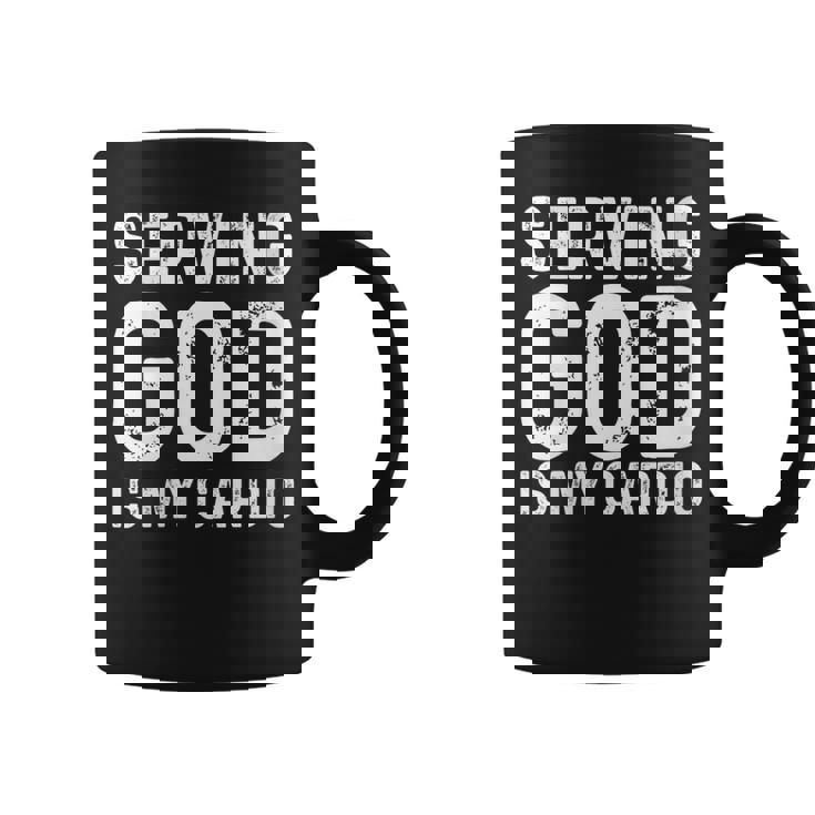 Serving God Is My Cardio Christian Graphic Print Coffee Mug