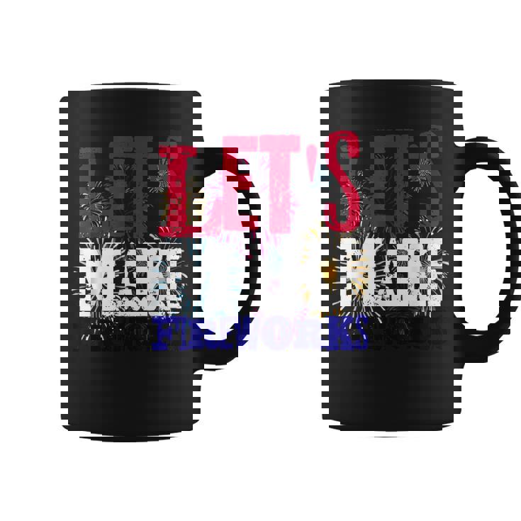 Sexy 4th Of July Shirt USA America Lets Make Fireworks Love Graphic Print Coffee Mug