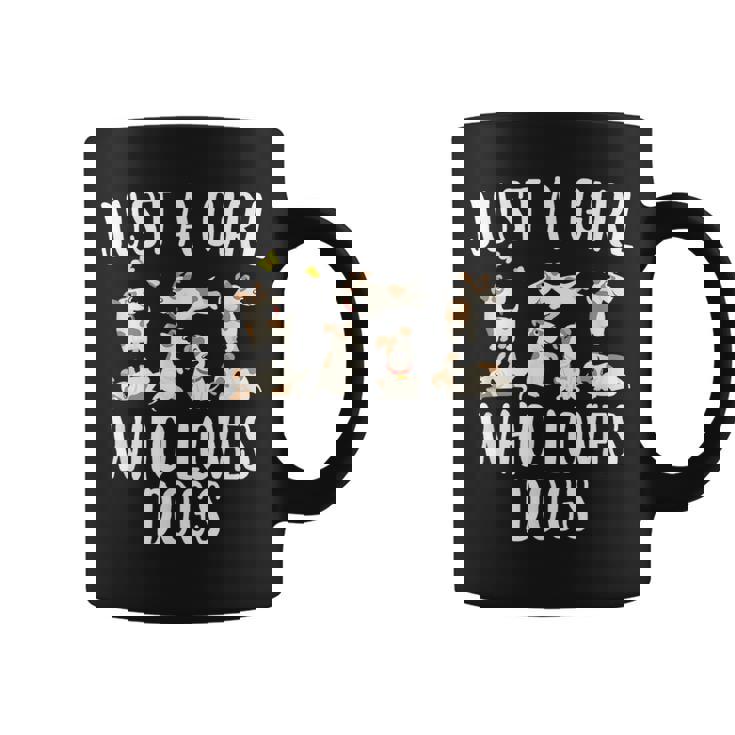 Solo Una Chica Que Ama A Los Perros Con Divertidos Perros Lindos Taza de café