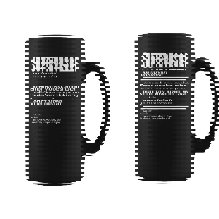 Supervisor Definition For Supervisor Graphic Print Coffee Mug