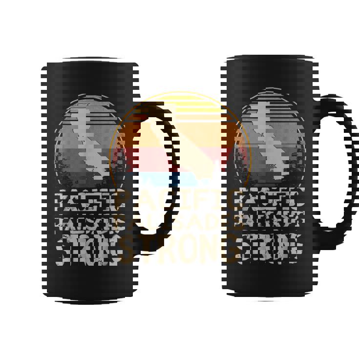 Support Pacific Palisades Strong Vintage Stay California Coffee Mug