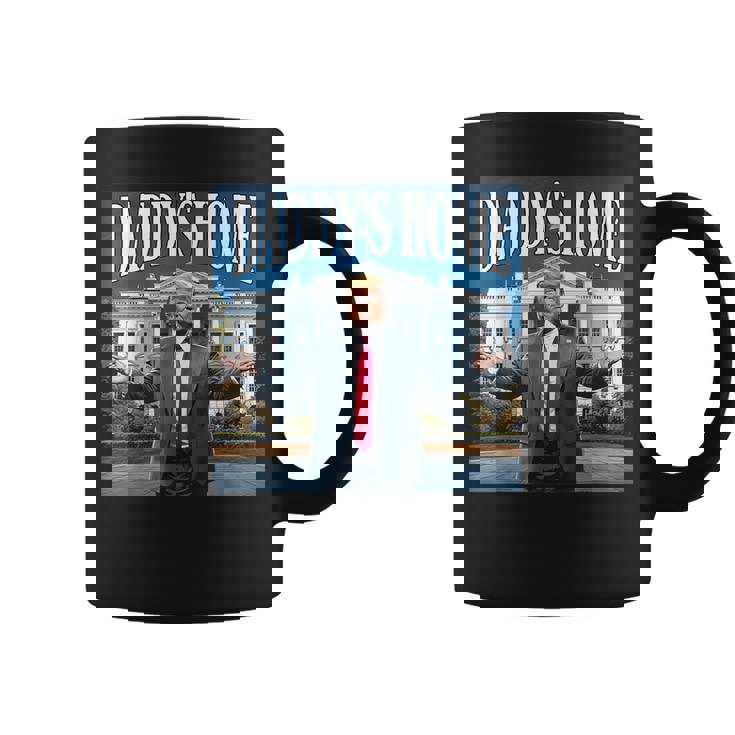Trump Daddys Home White House 2025 Coffee Mug