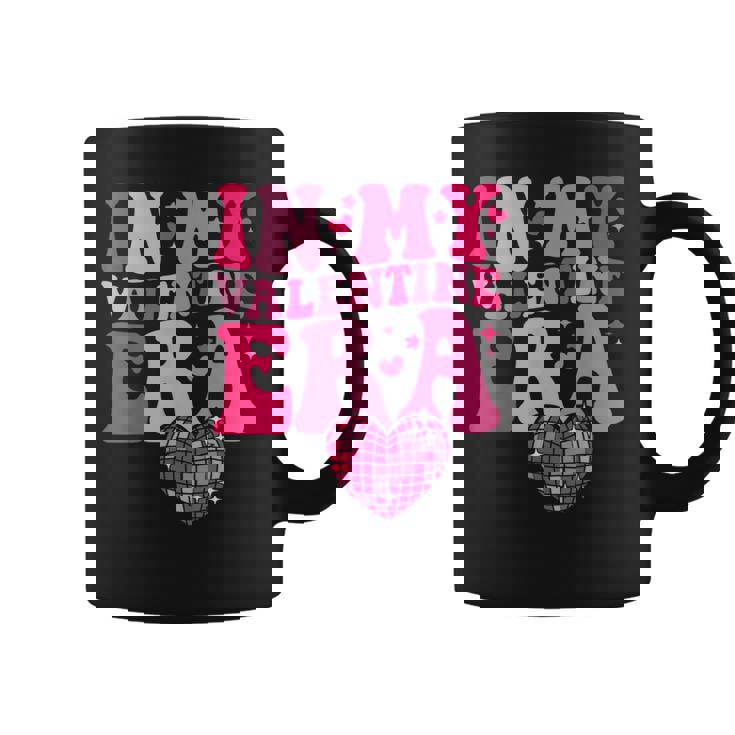In My Valentine Era Cute Valentine's Day Girls Coffee Mug