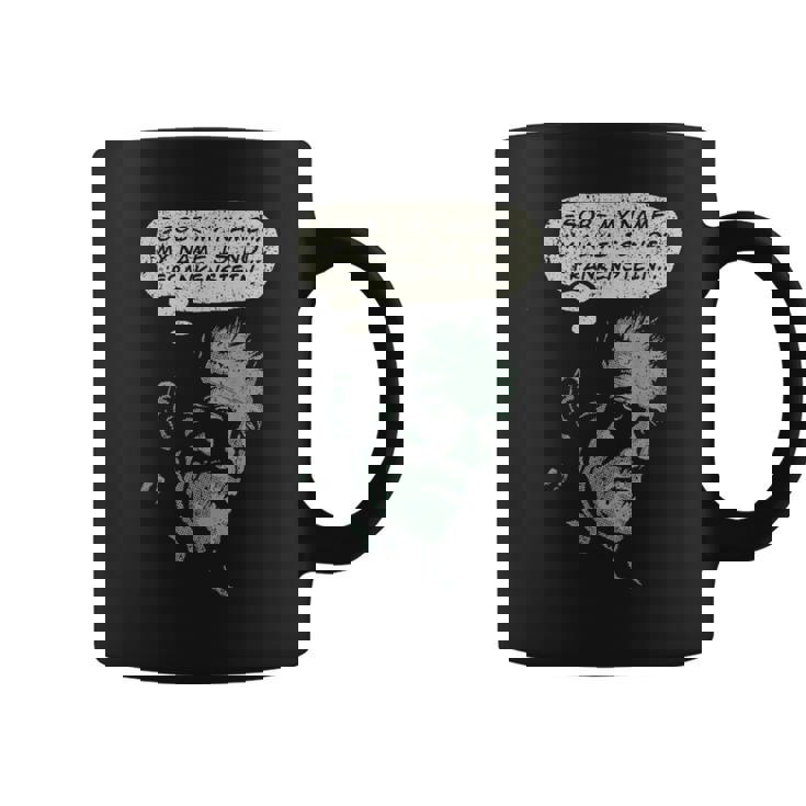 Vintage My Name Is Not Frankenstein Frankenstein Coffee Mug