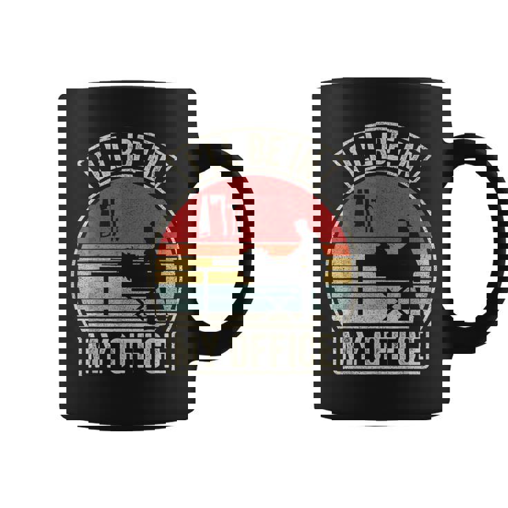 Vintage Retro I'll Be In My Office Woodworking Carpenter Coffee Mug